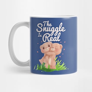 The Snuggle Is Real Mug